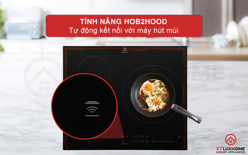 Chức năng Hob2Hood kết nối bếp với máy hút mùi, tự động làm sạch không khí