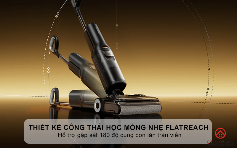 Thiết kế công thái học mỏng nhẹ Flat Reach - Hỗ trợ gập sát 180 độ cùng con lăn tràn viền