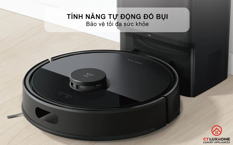 Tính năng tự động đổ bụi - Bảo vệ tối đa sức khỏe