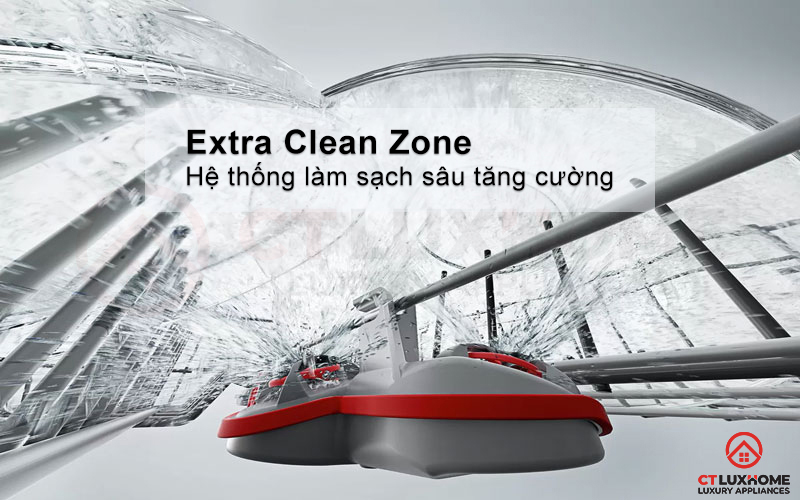 Rửa chuyên sâu giàn dưới cùng đi kèm tăng áp lực giàn giữa với Extra Clean Zone