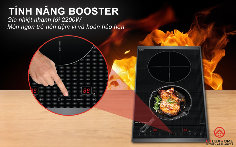 Chức năng Booster kích hoạt công suất cực đại, nấu nhanh hơn