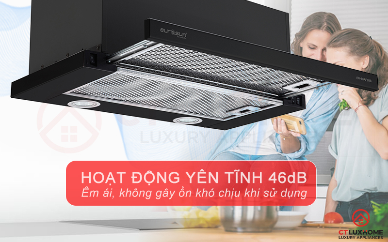 Độ ồn tối đa 46dB giữ cho căn bếp yên tĩnh