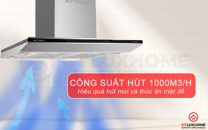 Công suất hút lớn 1000 m3/h hút sạch mùi và khói thức ăn, trả lại không khí trong lành 