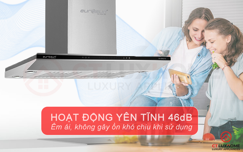 Độ ồn thấp < 46db tạo cảm giác yên tĩnh, không gây khó chịu