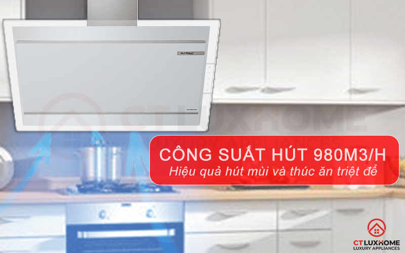 Công suất hút tối đa 980m3/h hút sạch mùi và khói thức ăn, trả lại không khí trong lành