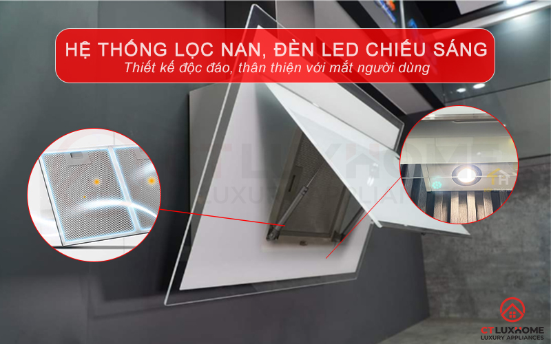 Lưới lọc nan Inox cao cấp cúng hệ thống đèn LED chiếu sáng, dễ dàng quan sát căn bếp khi sử dụng