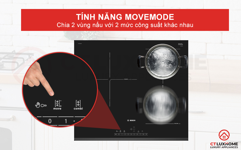 Chức năng MoveMode chia 2 vùng nấu với 2 mức công suất khác nhau.