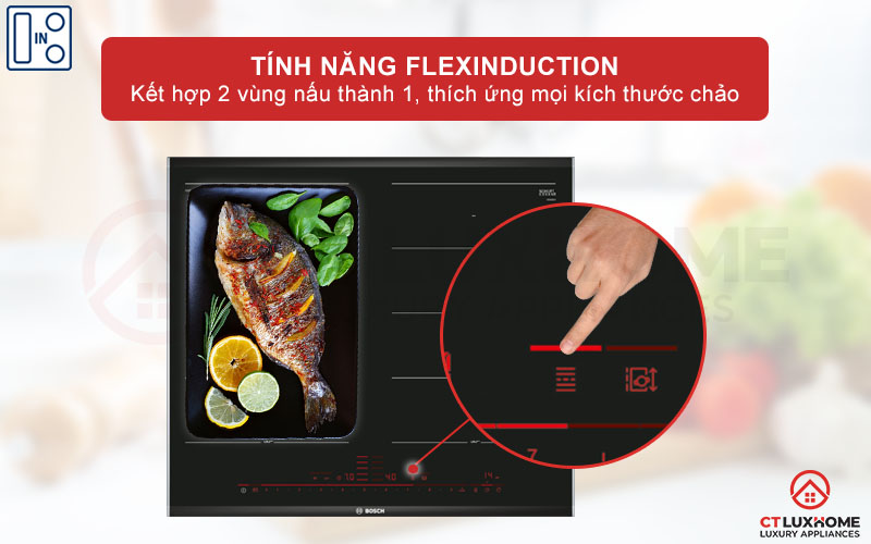 Tạo ra một vùng nấu lớn với chức năng FlexInduction.