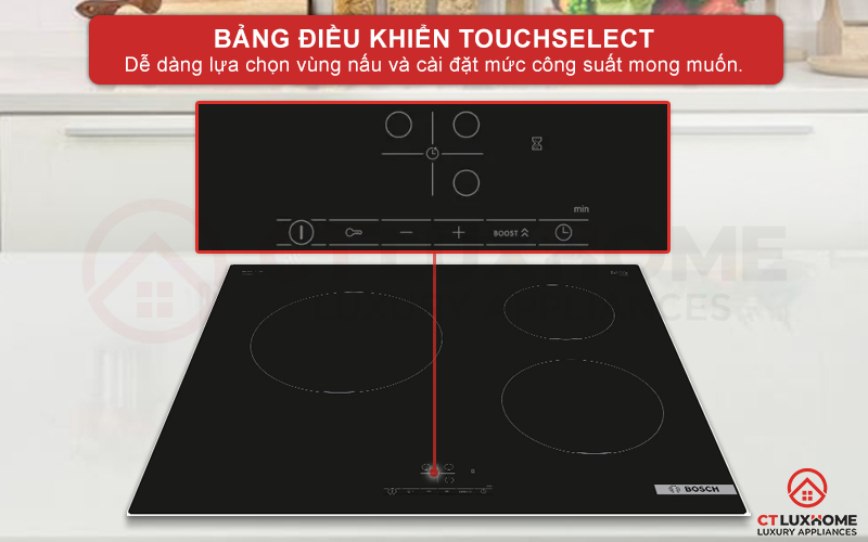 Dễ dàng lựa chọn vùng nấu và công suất mong muốn với bảng điều khiển TouchSelect