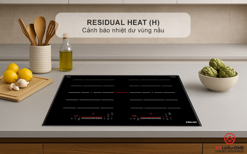 Cảnh báo nhiệt dư vùng nấu Residual heat (H)