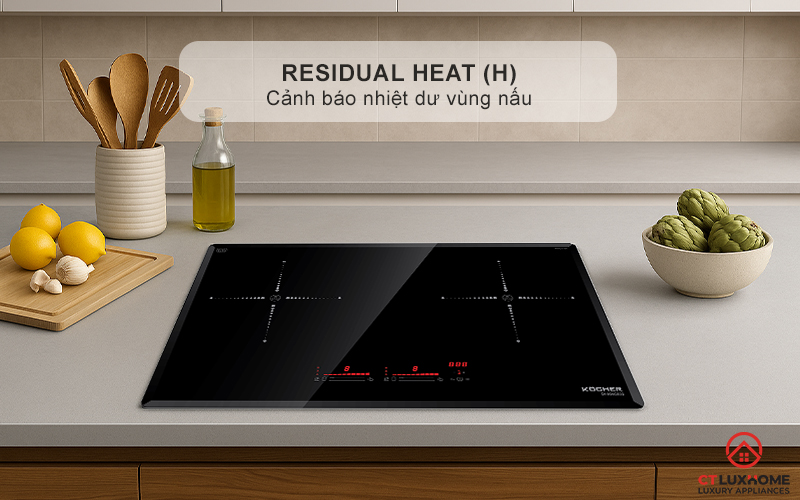 Cảnh báo nhiệt dư vùng nấu Residual heat (H)