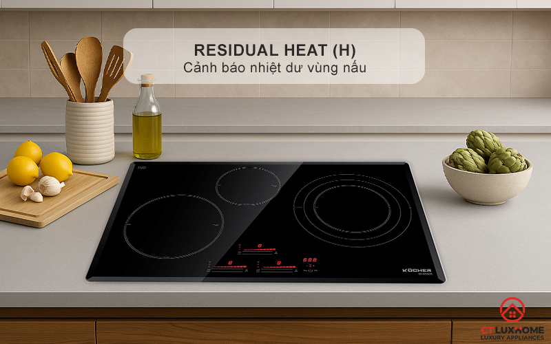 Cảnh báo nhiệt dư vùng nấu Residual heat (H)