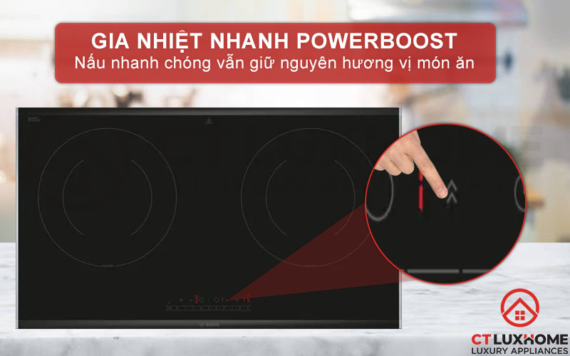 Nấu nướng nhanh chóng, tiết kiệm thời gian với gia nhiệt nhanh PowerBoost