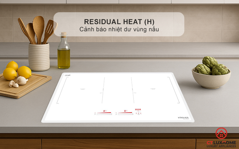 Cảnh báo nhiệt dư vùng nấu Residual heat (H)