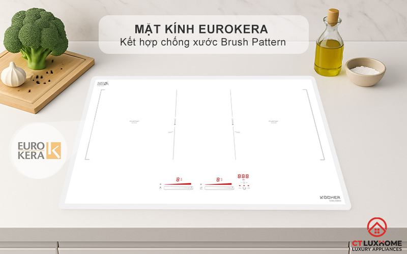 Mặt kính Eurokera (Kera White) cao cấp với công nghệ chống xước Brush Pattern