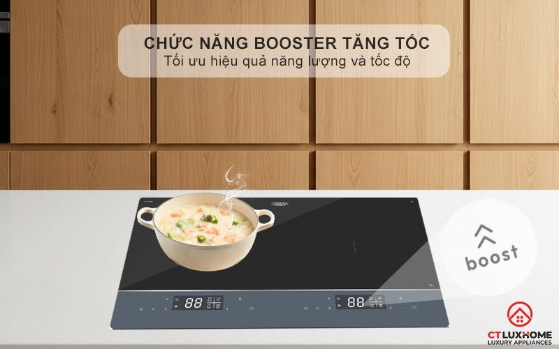 Chức năng Booster nấu nhanh, tiết kiệm thời gian