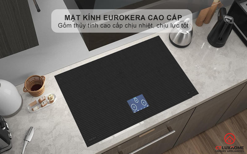 Mặt kính EuroKera cao cấp chịu nhiệt tốt, dễ lau chùi
