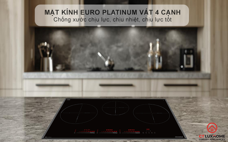 Mặt kính EURO Platinum cao cấp, chịu lực, chịu nhiệt và dễ dàng vệ sinh