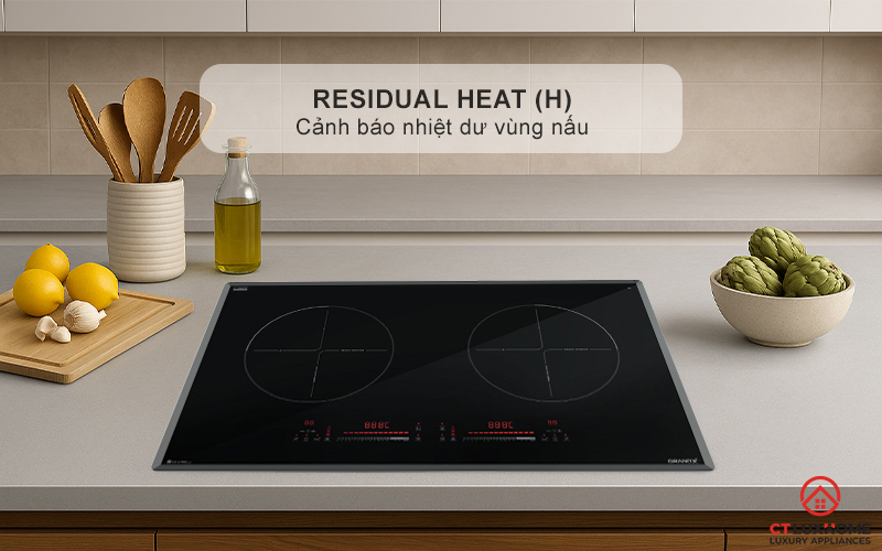 Cảnh báo nhiệt dư (H) khi nhiệt độ vùng nấu trên 60°C, tránh bỏng da