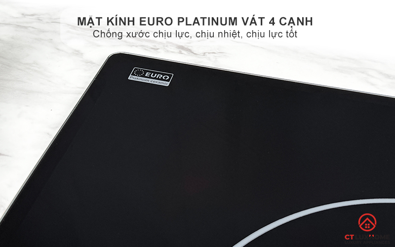 Mặt kính EURO Platinum nhập khẩu, nổi bật với độ bền cao, vát 4 cạnh tinh xảo