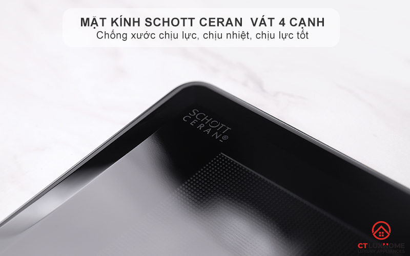 Mặt kính SCHOTT CERAN nhập khẩu, nổi bật với độ bền cao, vát 4 cạnh tinh xảo