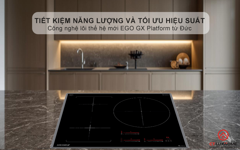 Tiết kiệm năng lượng và tối ưu hiệu suất nấu nướng với công nghệ lõi thế hệ mới EGO GX Platform từ Đức