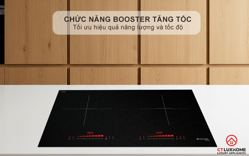 Chức năng Booster nấu nhanh, tiết kiệm thời gian
