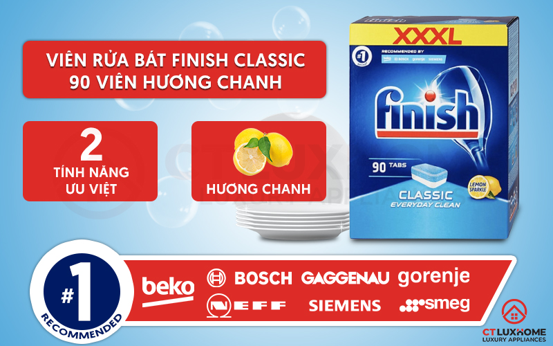Ưu điểm vượt trội của dòng sản phẩm viên rửa chén bát Finish Classic 90 viên hương chanh