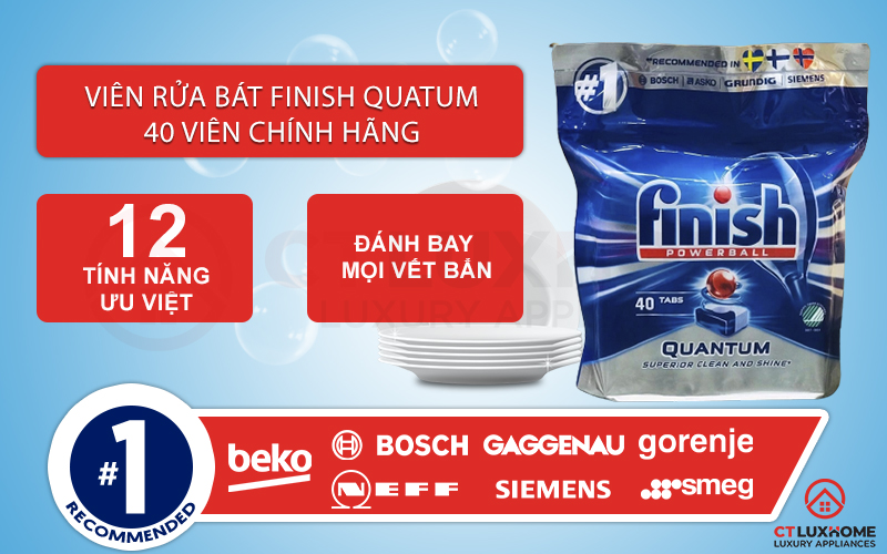 Ưu điểm vượt trội của viên rửa chén bát Finish Quantum 40 viên