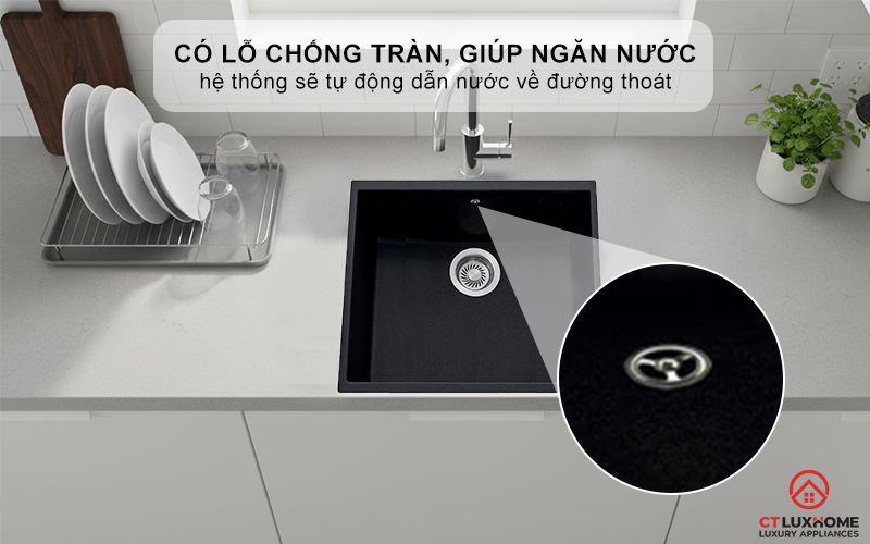 Có lỗ chống tràn, giúp ngăn nước tràn ra ngoài