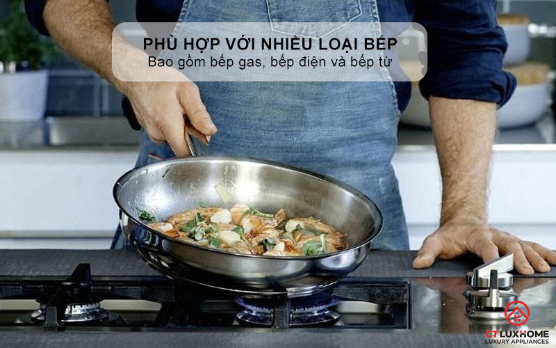 Phù hợp với nhiều loại bếp