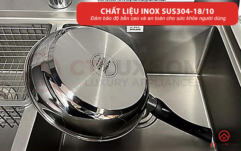 Chất liệu inox SUS304-18/10 cao cấp, an toàn cho sức khỏe