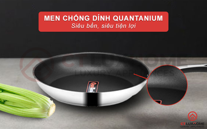 Men chống dính Quantanium siêu bền, tiện lợi