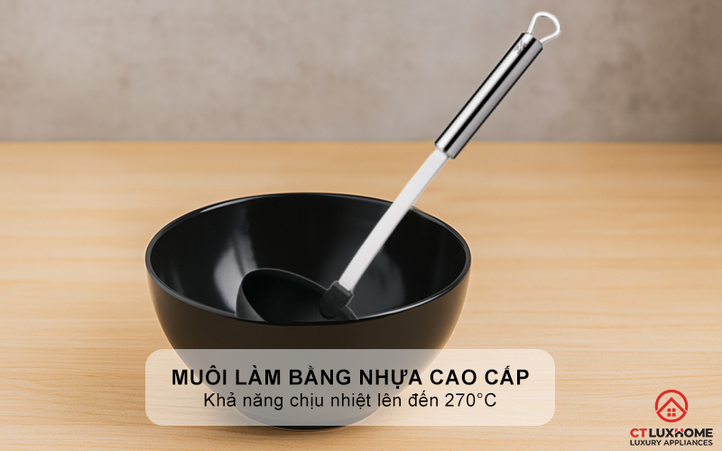 Muôi làm bằng nhựa cao cấp có khả năng chịu nhiệt lên đến 270°C
