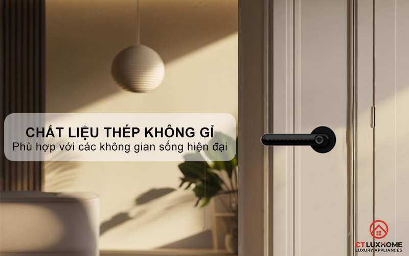 Chất liệu thép không gỉ cao cấp