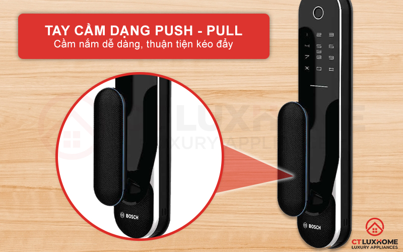 Thiết kế tay cầm Push - Pull cho bạn một cảm giác cầm nắm dễ dàng hơn