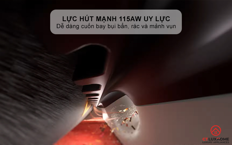 Lực hút mạnh 115AW uy lực đỉnh cao