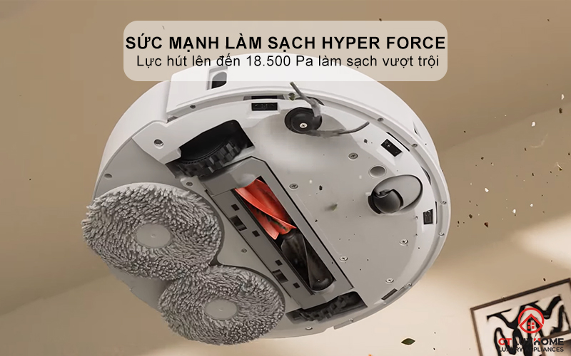 Sức mạnh làm sạch Hyper Force với lực hút 18.500 Pa