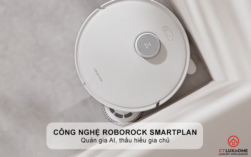 Công nghệ Roborock SmartPlan: Quản gia AI, thấu hiểu gia chủ