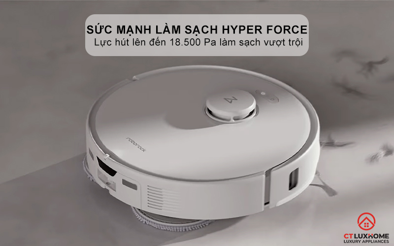 Sức mạnh làm sạch Hyper Force với lực hút 18.500 Pa
