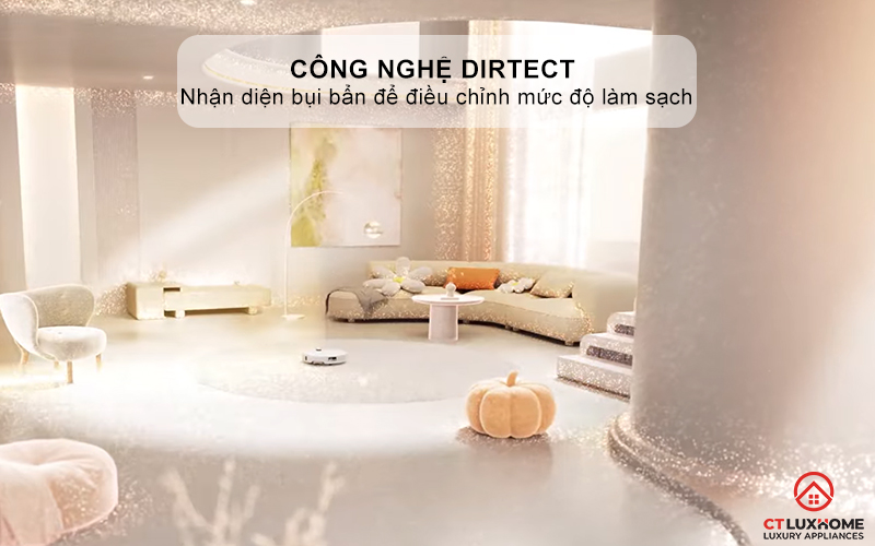 Công nghệ DirTect nhận diện bụi bẩn để điều chỉnh mức độ làm sạch