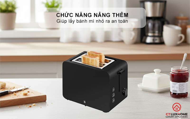 Chức năng nâng thêm (Extra-High Lifting): Giúp lấy bánh mì nhỏ ra an toàn
