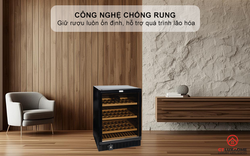 Công nghệ chống rung – Giữ rượu luôn ổn định, hỗ trợ quá trình lão hóa