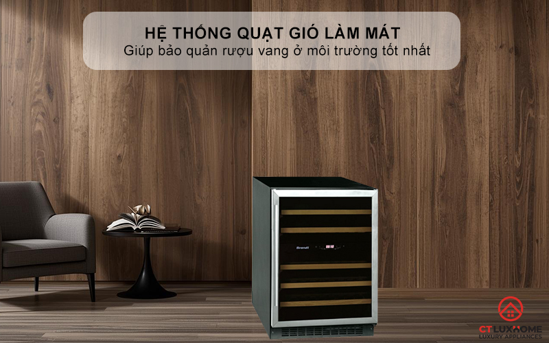 Hệ thống quạt gió làm mát giúp bảo quản rượu vang ở môi trường tốt nhất