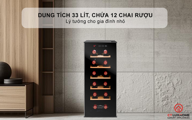 Dung tích 33 lít, chứa 12 chai rượu - Lý tưởng cho gia đình nhỏ